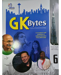 G.K  Bytes Class - 6